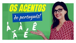 OS ACENTOS DA LÍNGUA PORTUGUESA