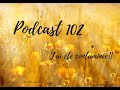 podcast 102  jai t contamine