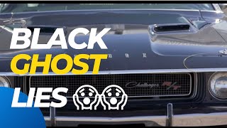 The story of the 1970 Dodge Challenger 426 hemi known as the Black Ghost looks to be FAKE