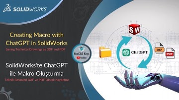 SOLIDWORKS - Creating Makro with ChatGPT in SOLIDWORKS | Saving Drawing as DXF and PDF