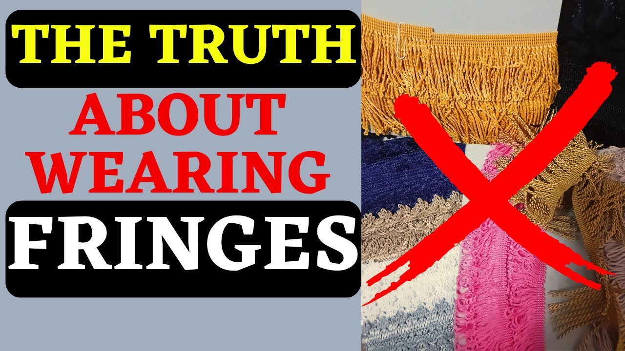 Are We Required To Wear Fringes Today YouTube