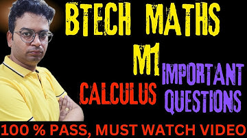 BTECH Maths M 1 important questions|unit -3 CALCULUS important questions|btech m1 matrices important