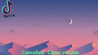 Larry-cancelled(clean lyrics)