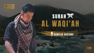 BACAAN MERDU SURAH ALWAAQI'AH - KAMILIN SASTORO سورة الواقعة كاملين ساستورو