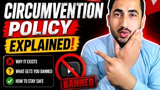 “YouTube Circumvention Policy Explained (DON’T Get Banned!)”