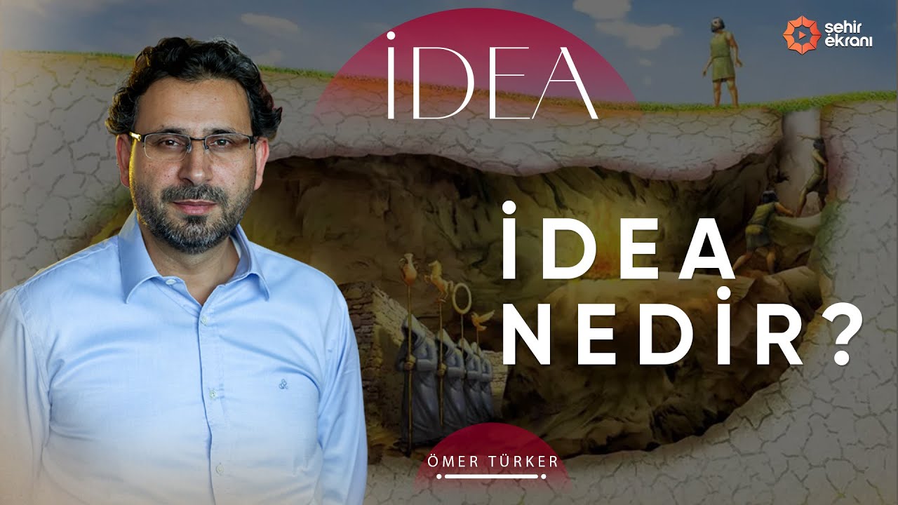 Hakikat Hangi Dünyaya Aittir? | Ömer Türker - İdea - B1