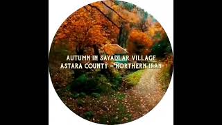 Autumn in Sayadlar Village, Astara County - Laton is the highest vertical waterfall... #jimeshkevar