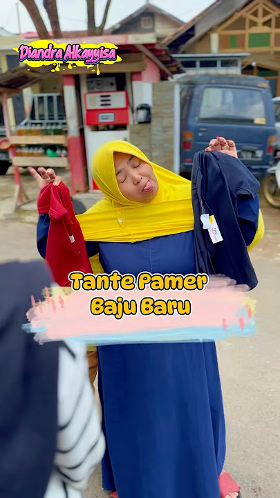 Tante Pamer Baju Baru #shorts