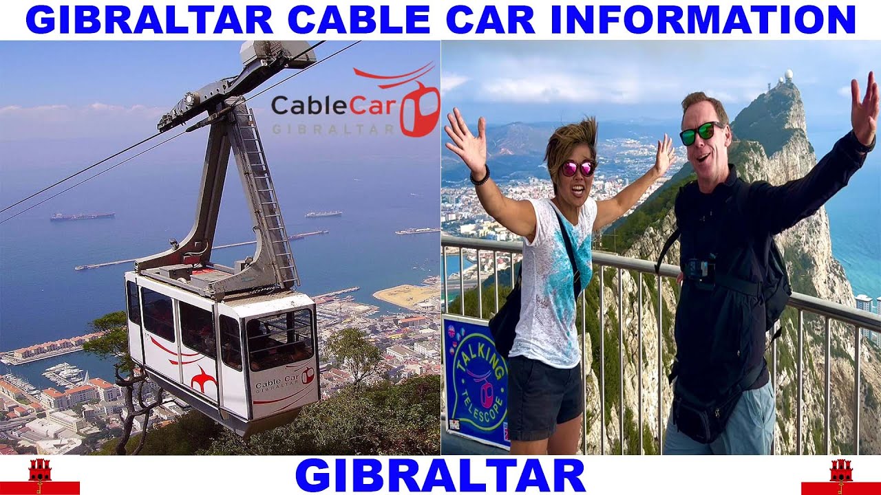 gibraltar-cable-car-information-video-youtube