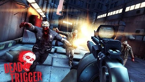 Dead Trigger 2 Gameplay #53