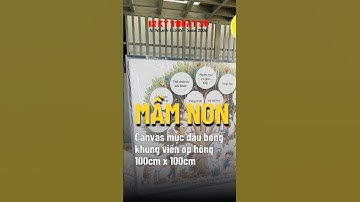 In tranh Canvas treo tường khổ lớn cho trường mầm non quốc tế - In Kỹ Thuật Số Since 2006