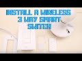 How To Install A 3 Way Smart Switch