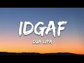 Dua Lipa - IDGAF (Lyrics) | 8D Audio 🎧