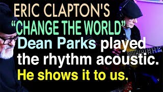 Eric Clapton | Change The World | Dean Parks | Tim Pierce | Performance | Talk