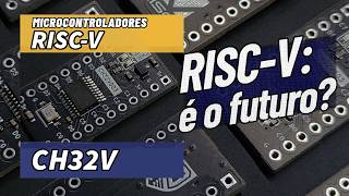 RISC-V: The FUTURE of Microcontrollers Get to know the CH32V003!