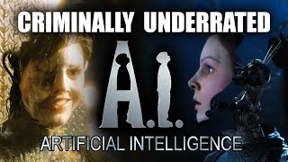 Criminally Underrated movies episode 6 -  A.I. ARTIFICIAL INTELLIGENCE (film analysis by Rob Ager)
