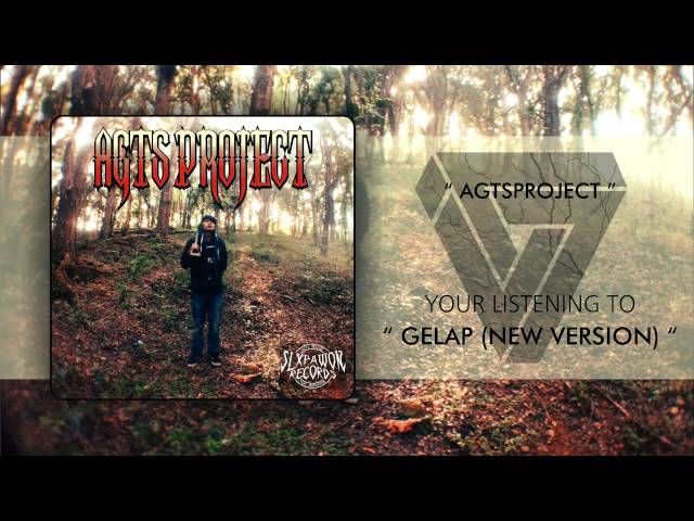 AGTSPROJECT - Gelap ( New Version Official Audio ) class=