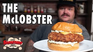 McDonald's Crispy McLobster | Cookin' Somethin' w\/ Matty Matheson