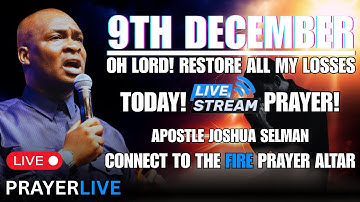 OH LORD! RESTORE ALL MY LOSSES TODAY🔥 | APOSTLE JOSHUA SELMAN #apostlejoshuaselman #Jesus #prayer