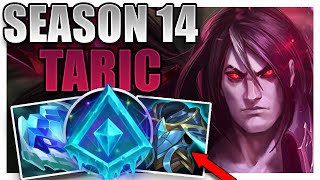 SEASON 14 TARIC SUPPORT GAMEPLAY GUIDE