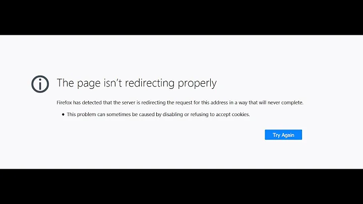 Fix The page isn’t redirecting properly in Mozilla Firefox in 2020