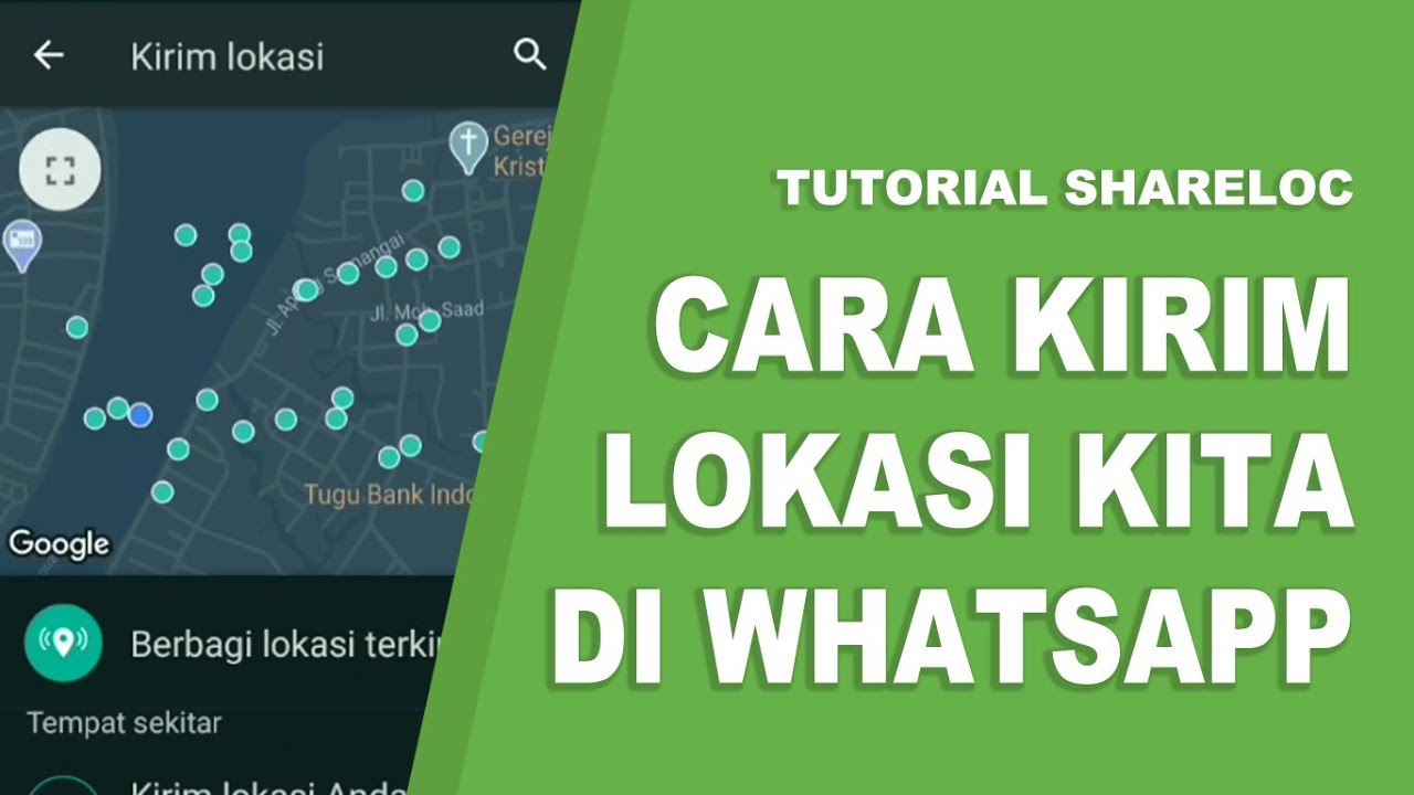 Cara Kirim Lokasi Lewat WA [Tutorial Lengkap] 