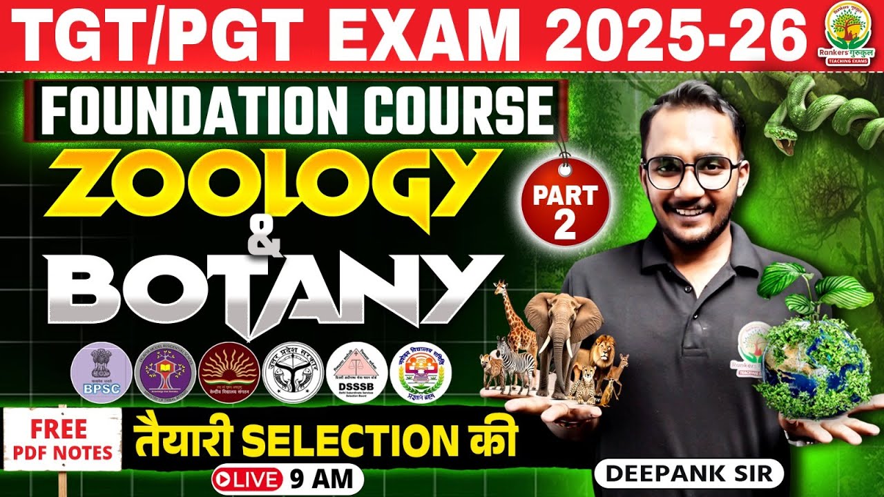 TGT/PGT Biology Classes #4 | Biology For DSSSB/BPSC TRE 4/EMRS/KVS/NVS/UP LT Grade | Deepank Sir