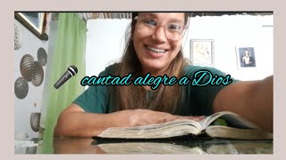 🎤 cantad 🎶 alegre a Dios SALMOS  100 🤗🇩🇴 Al estilo de Raquel