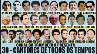 AS 30 MELHORES DE TODOS OS TEMPOS PARTE 2   MELHORES CANTORES