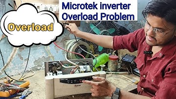 Microtek inverter Sine wave Overload Problem.