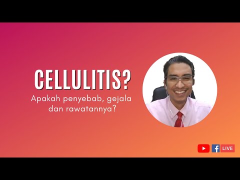 Cellulitis? Apakah penyebab, gejala dan rawatannya?