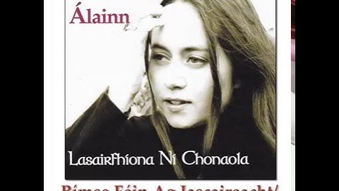 Lasairfhíona Ní Chonaola | An Raicín Álainn (medley of song snippets)