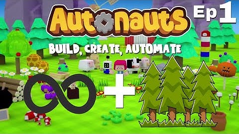 Autonauts Ep 1: “starting a robot army!”