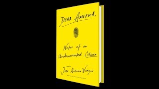dear america notes of an undocumented citizen pdf free download