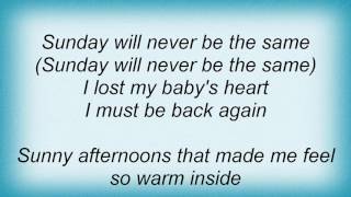 Spanky & Our Gang - Sunday Will Never Be The Same Lyrics