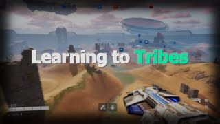 Tribes III | Titanfall Vet Learns to Tribes