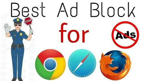 Remove ads from Apple Safari, Chrome, firefox | for ios(mac & ipad) PC android - Best Ad Block