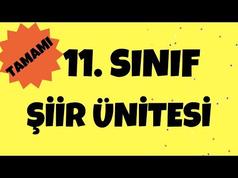 11. Sınıf Şiir Ünitesi (Tamamı Tek Parça)