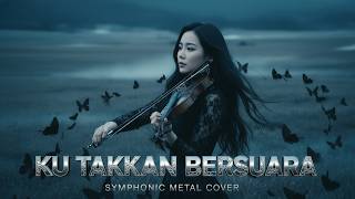 Download Lagu Ku Takkan Bersuara – Nike Ardilla ⚜️ Symphonic Metal Cover (Merinding) MP3