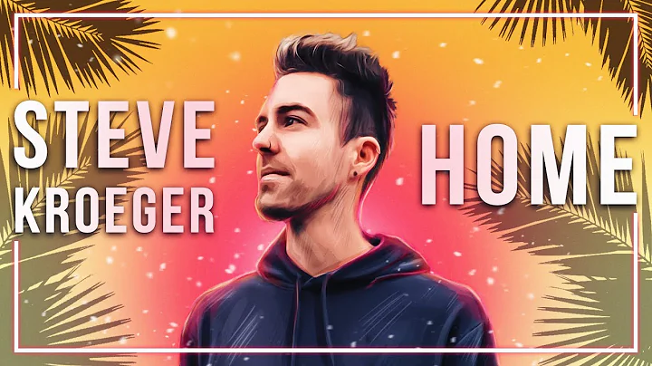 Steve Kroeger x Skye Holland - Home [Lyric Video]
