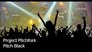 Project Pitchfork - Pitch Black - Dark Malta 24.04.2023