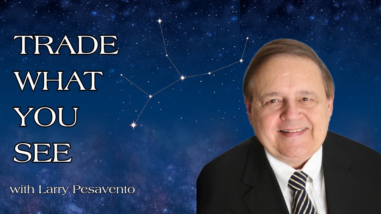 Thumbnail for August 26th Trade What You See with Larry Pesavento on TFNN - 2026