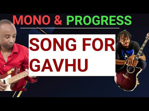 progress Chipfumo&Mono Mukundu:Song