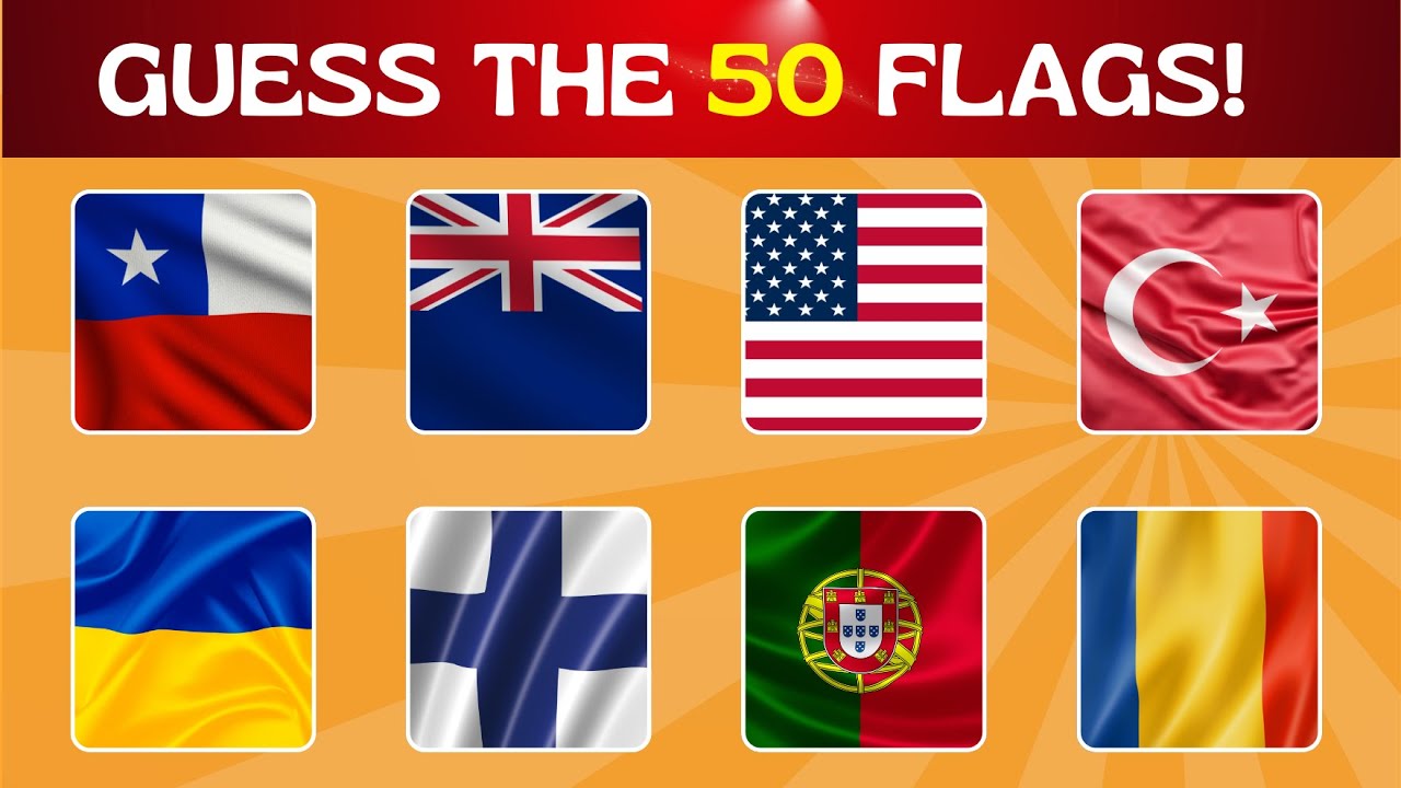 🚩 Guess the Country by the Flag Quiz 🌎 | Can You Guess the 50 Flags ...