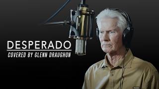 Glenn Draughon covers Desperado by the Eagles