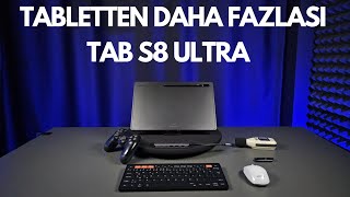 Samsung Tab S8 Ultra Detaylı incelemesi. Çok detaylı...