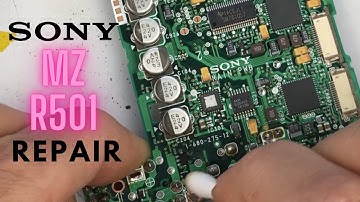 Sony MZ R501 Minidisc Walkman repair