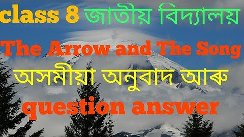 class 8 , English, lesson 15(The Arrow and The Song) question answer Jatiya Bidyalaya
