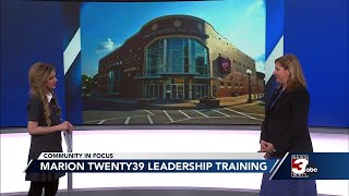 Community in Focus: Marion Twenty39 Leadership Training