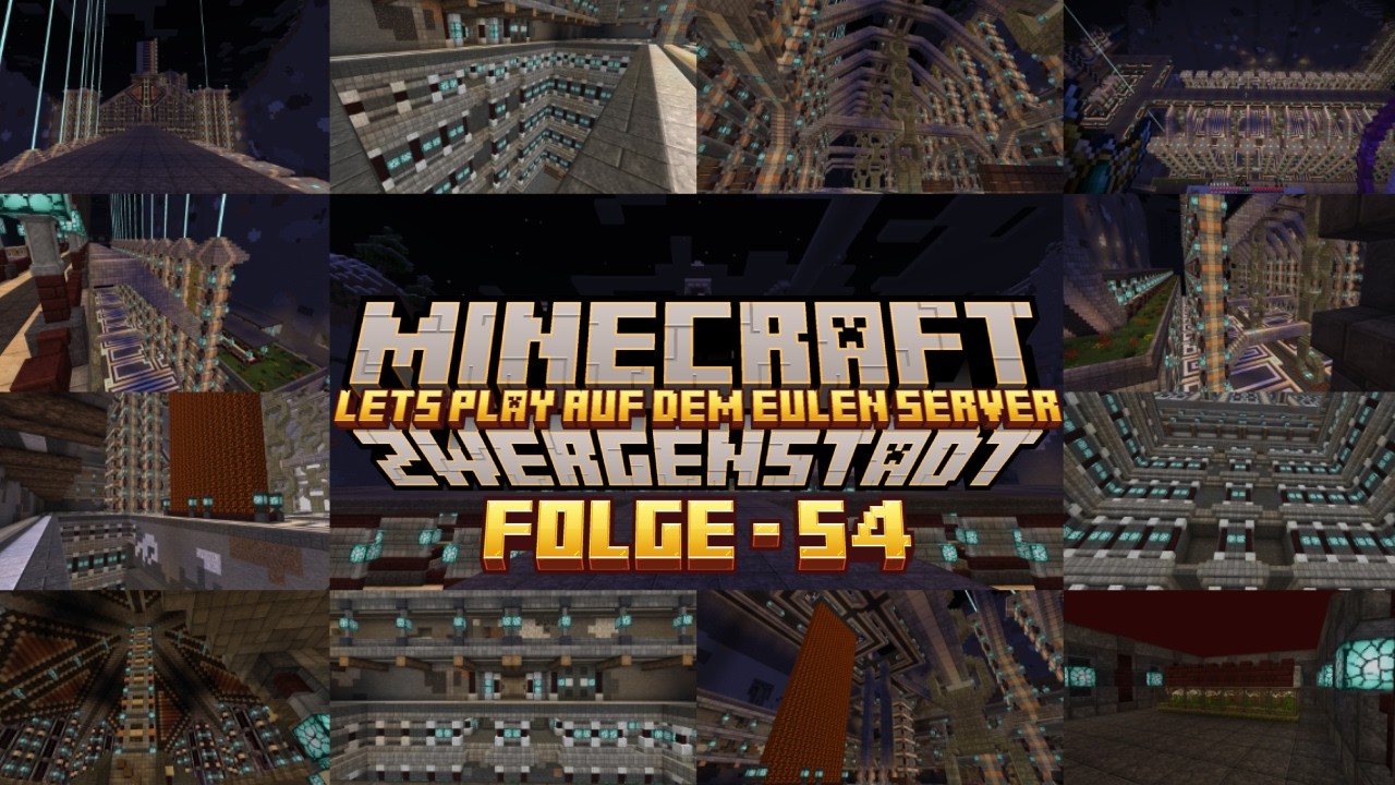 ZwergenStadt Folge 54 - Minecraft auf dem Eulen Server